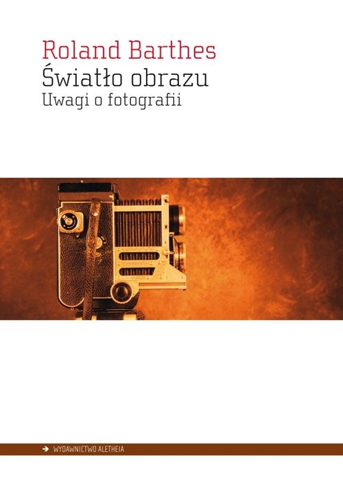 okładka Światło obrazu Uwagi o fotografii książka | Barthes Roland