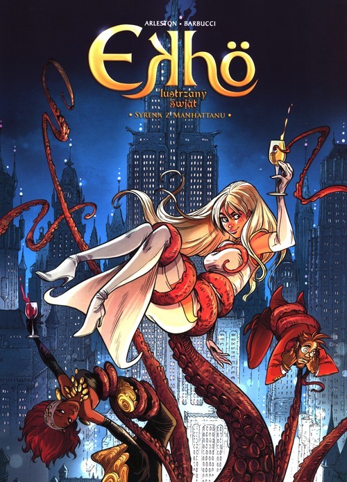 okładka Ekho Lustrzany świat 8 Syrena z Manhattanu książka | Alessandro Barbucci