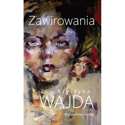 okładka Zawirowania książka | Krystyna Wajda