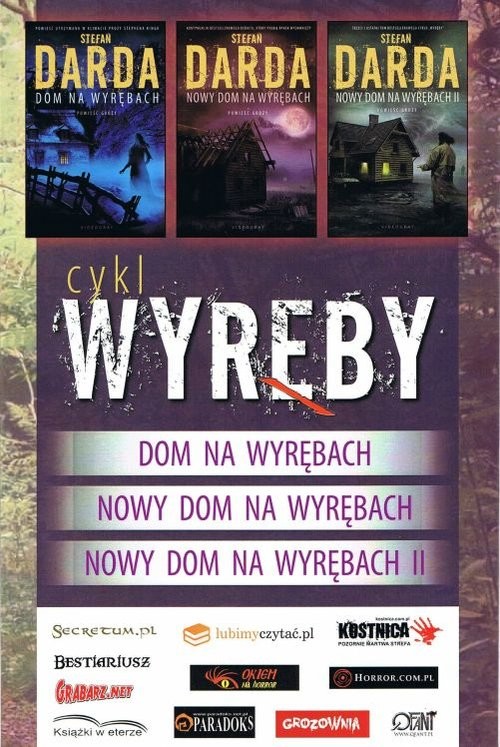 okładka Dom na Wyrębach / Nowy Dom na Wyrębach / Nowy Dom na Wyrębach II Pakiet książka | Stefan Darda