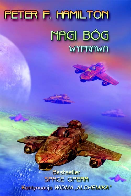 okładka Nagi Bóg Wyprawa książka | Peter F. Hamilton