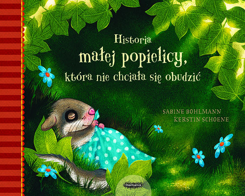 okładka Historia małej popielicy, która nie chciała się obudzić książka | Sabine Bohlmann, Kerstin Schoene