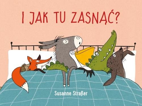 okładka I jak tu zasnąć? książka | Susanne Straber