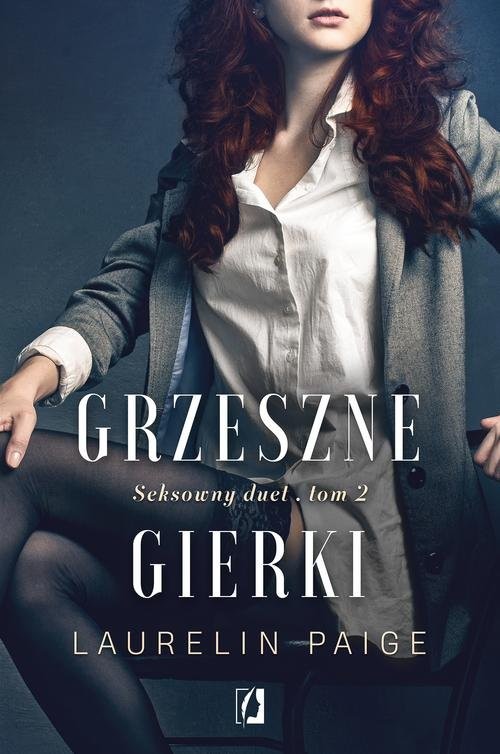 okładka Grzeszne gierki Seksowny duet Tom 2 książka | Laurelin Paige