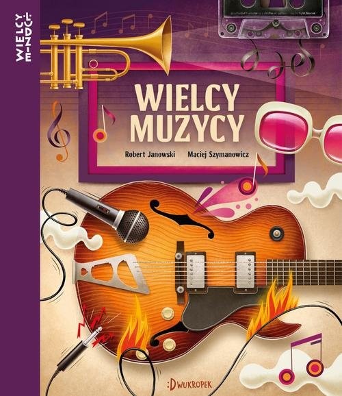 okładka Wielcy muzycy książka | Janowski Robert