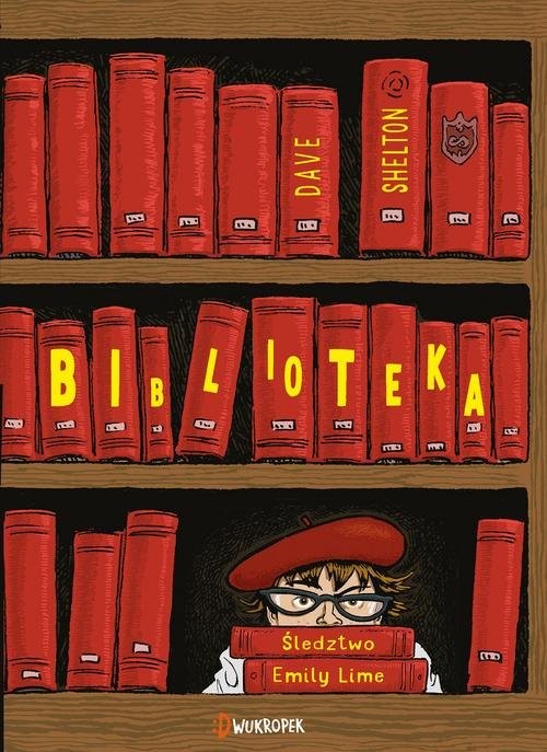 okładka Biblioteka Śledztwo Emily Lime książka | Shelton Dave