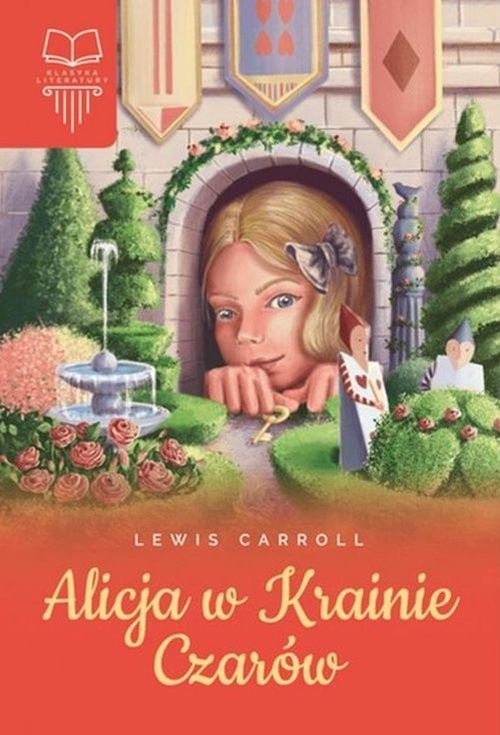 okładka Alicja w Krainie Czarów książka | Lewis Carroll