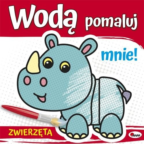 okładka Wodą pomaluj mnie Zwierzęta książka | Kozera Piotr