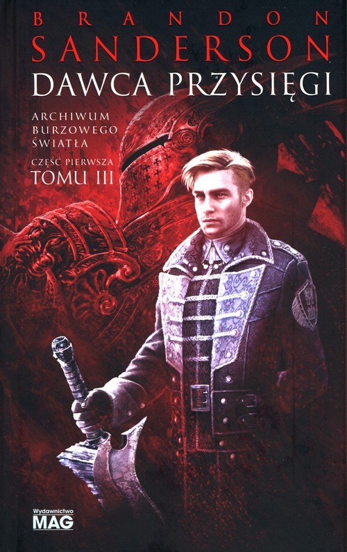 okładka Dawca przysięgi Archiwum Burzowego Światła Tom 3 Część książka | Brandon Sanderson