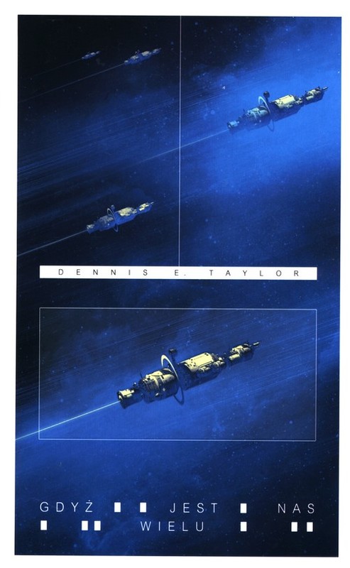 okładka Gdyż jest nas wielu książka | Dennis E. Taylor