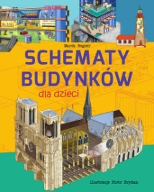okładka Schematy budynków dla dzieci książka | Regner Marek