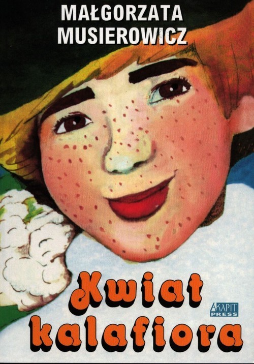 okładka Kwiat kalafiora książka | Małgorzata Musierowicz