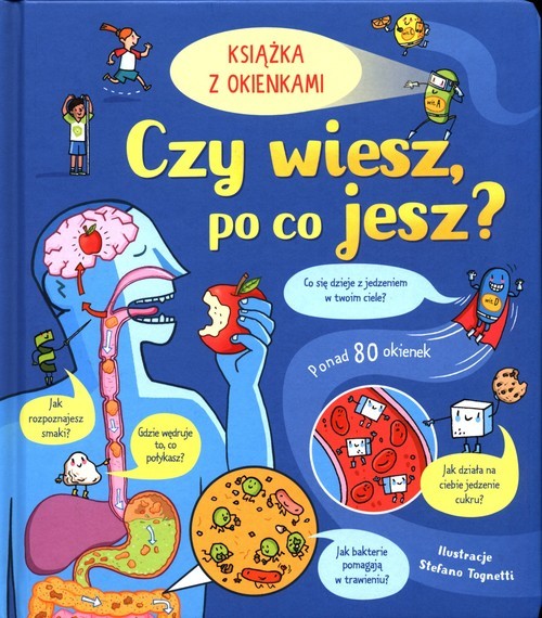 okładka Czy wiesz po co jesz? Książka z okienkami książka | Emily Bone