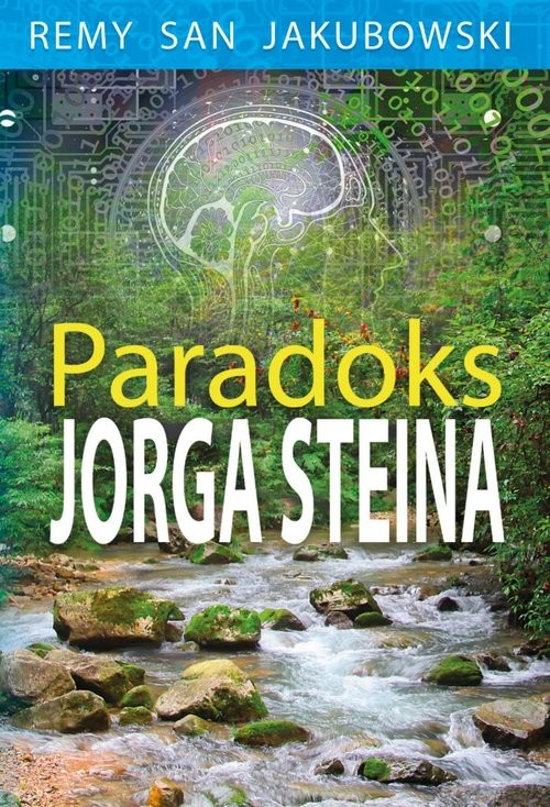 okładka Paradoks Jorga Steina książka | Remy San Jakubowski
