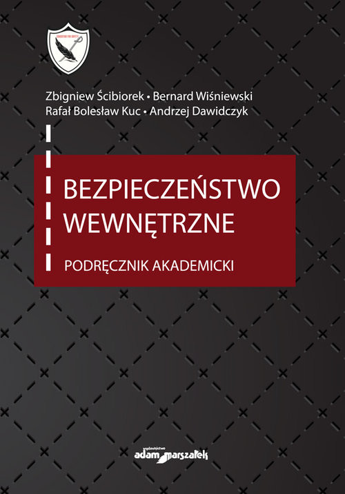 okładka Bezpieczeństwo wewnętrzne. Podręcznik akademicki książka