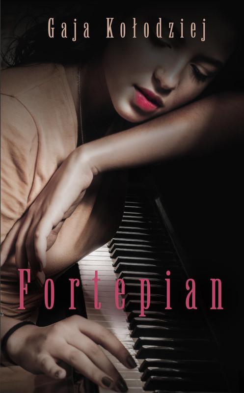 okładka Fortepian książka | Gaja Kołodziej