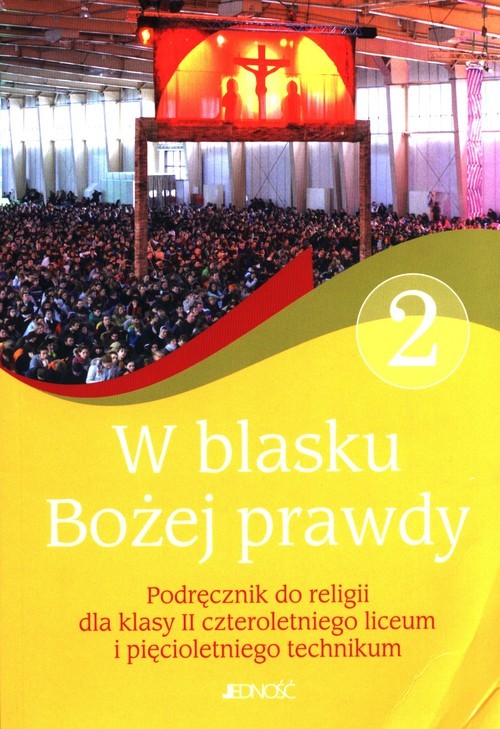 okładka W blasku Bożej prawdy 2 Podręcznik do religii Liceum technikum książka