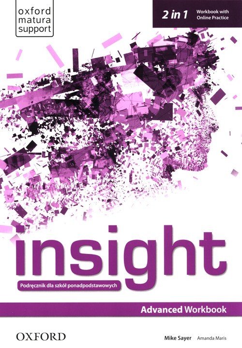okładka Insight Advanced Workbook with Online Practice Szkoły ponadpodstawowe książka | Mike Sayer, Amanda Maris