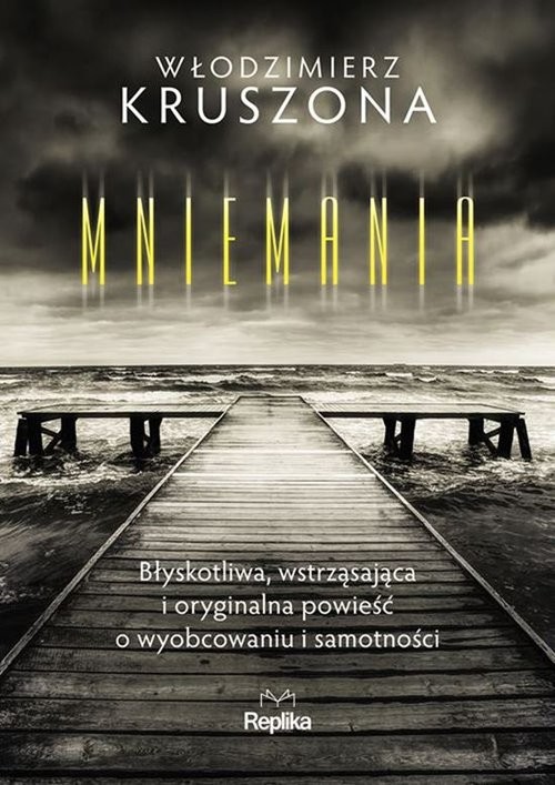 okładka Mniemania książka | Kruszona Włodzimierz