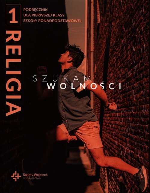 okładka Religia 1 Szukam wolności Podręcznik Szkoła ponadpodstawowa książka | Assiatou, Assiatou