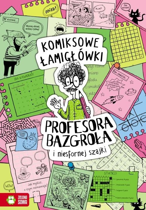 okładka Komiksowe łamigłówki Profesora Bazgroła i zgranej paczki książka | Barbara Supeł