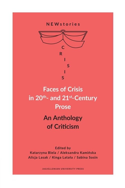 okładka Faces of Crisis in 20th- and 21st- Century Prose An Anthology of Criticism książka
