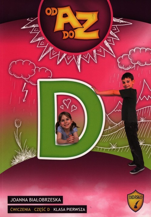 okładka Od A do Z 1 Ćwiczenia Część D książka | Joanna Białobrzeska