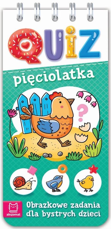 okładka Quiz pięciolatka Obrazkowe zadania dla bystrych dzieci książka