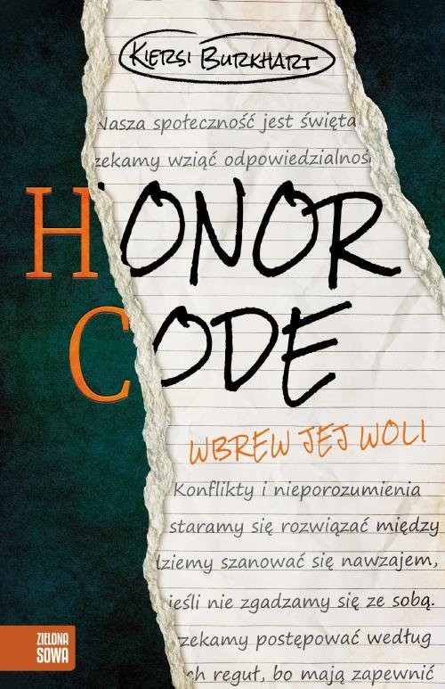 okładka Honor Code Wbrew jej woli książka | Burkhart Kiersi