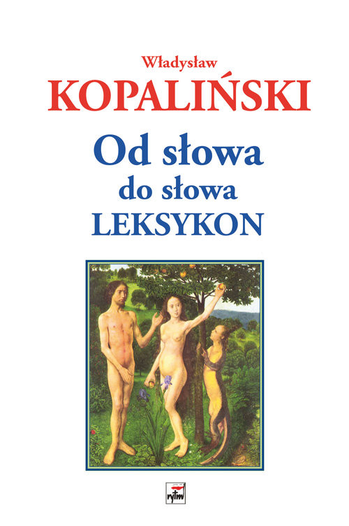 okładka Od słowa do słowa Leksykon książka | Kopaliński Władysław