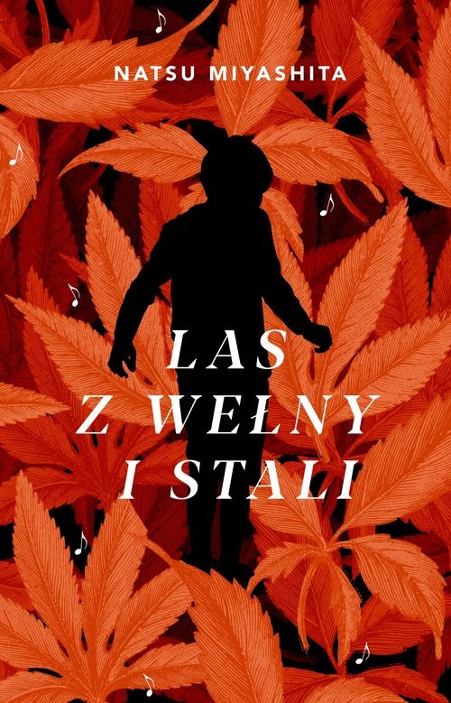 okładka Las z wełny i stali książka | Natsu Miyashita