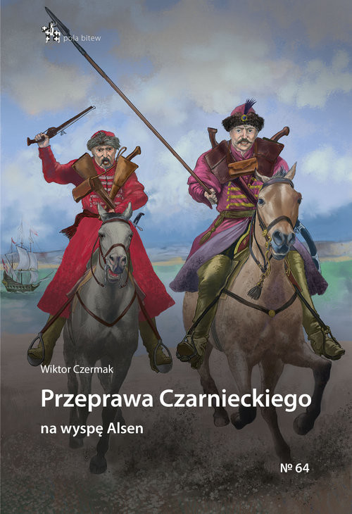 okładka Przeprawa Czarnieckiego na wyspę Alsen / InfortEditions książka | Czermak Wiktor