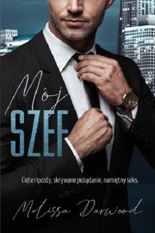 okładka Mój szef książka | Melissa Darwood