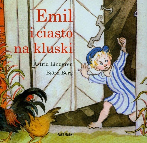 okładka Emil i ciasto na kluski książka | Astrid Lindgren, Bjorn Berg