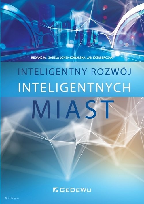 okładka Inteligentny rozwój inteligentnych miast książka