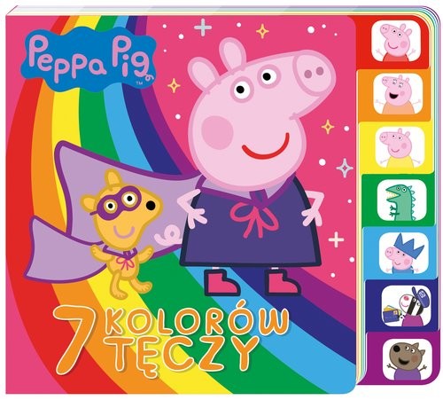 okładka Peppa Pig Książka z registrami 7 kolorów tęczy książka | Opracowania Zbiorowe
