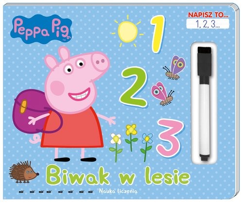 okładka Peppa Pig. Napisz to… 1,2,3... Biwak w lesie. książka | Opracowania Zbiorowe