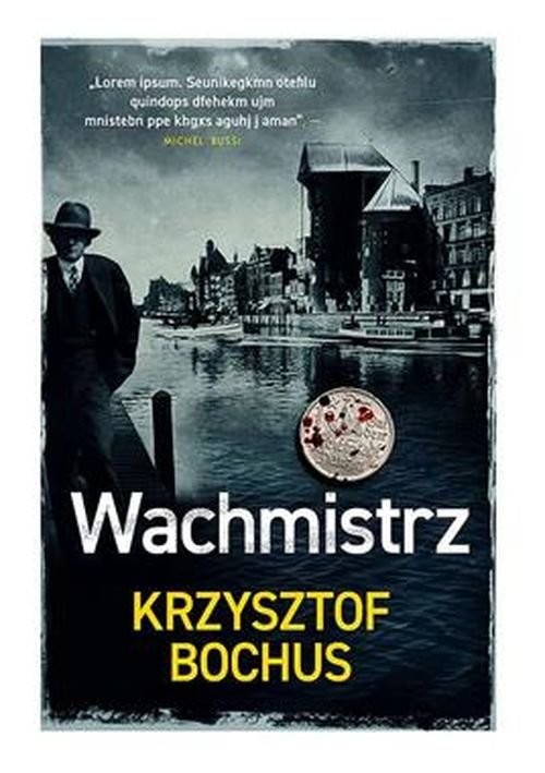 okładka Wachmistrz książka | Krzysztof Bochus