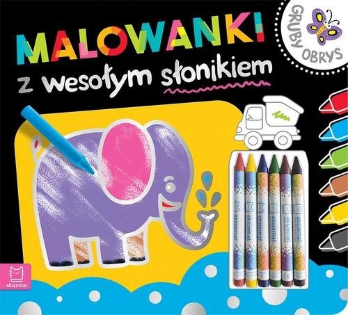 okładka Malowanki z wesołym słonikiem Gruby obrys Kredki woskowe książka
