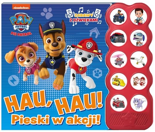 okładka Psi Patrol Książka z dźwiękami Pieski w akcji! książka | Opracowania Zbiorowe