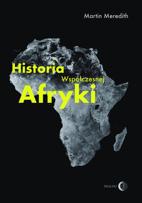 okładka Historia współczesnej Afryki książka | Meredith Martin