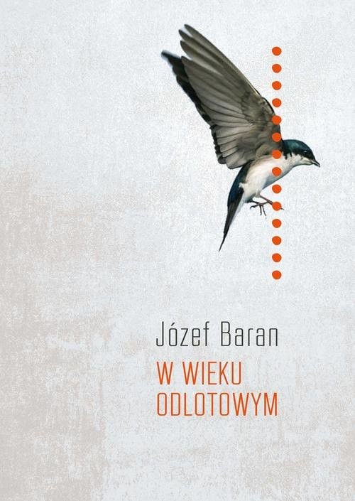 okładka W wieku odlotowym książka | Józef Baran