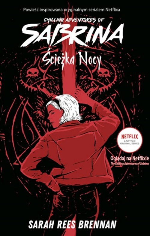 okładka Ścieżka nocy Chilling Adventures of Sabrina 3 książka | Sarah Rees Brennan