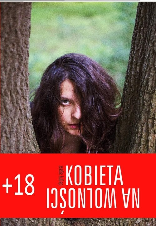okładka Kobieta na wolności książka | Dagny Agasz