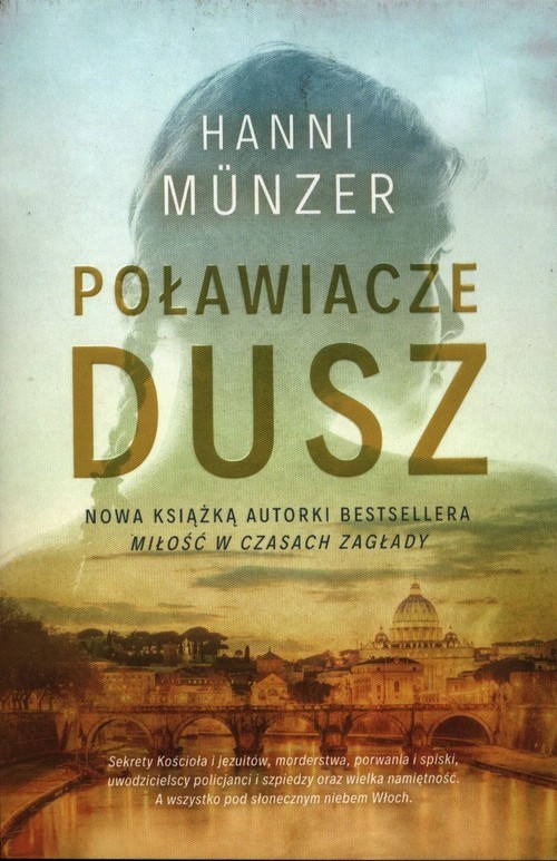 okładka Poławiacze dusz książka | Hanni Münzer