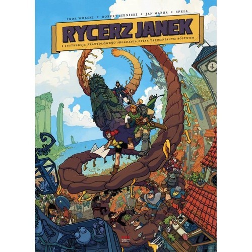 okładka Rycerz Janek I instrukcja prawidłowego skladania ofiar zapomnianym bóstwom książka