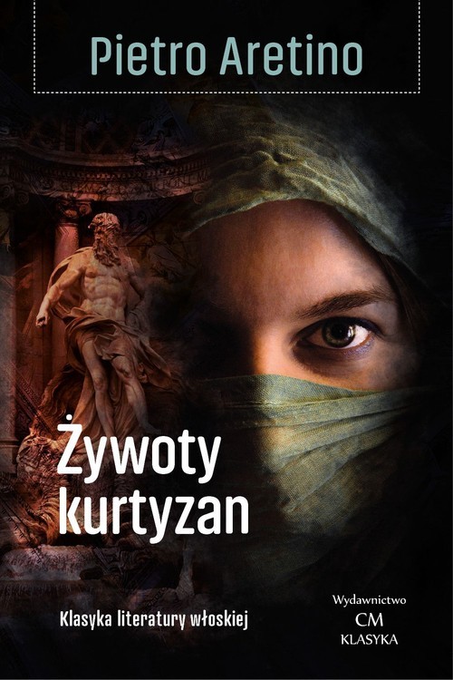 okładka Żywoty kurtyzan książka | Aretino Pietro