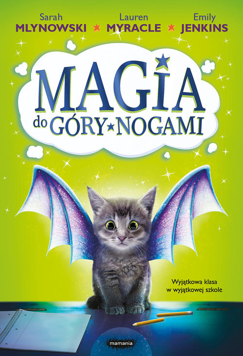 okładka Magia do góry nogami książka | Myracle Lauren, Sarah Mlynowski, Emily Jenkins