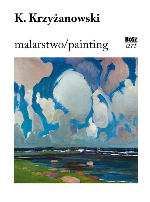 okładka Krzyżanowski Malarstwo książka | Urszula Kozakowska-Zaucha