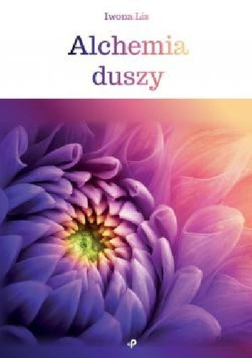 okładka Alchemia duszy książka | Iwona Lis